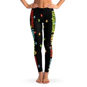 Christmas Lights Are Like Epstein 3D Leggings with Four Way Stretch