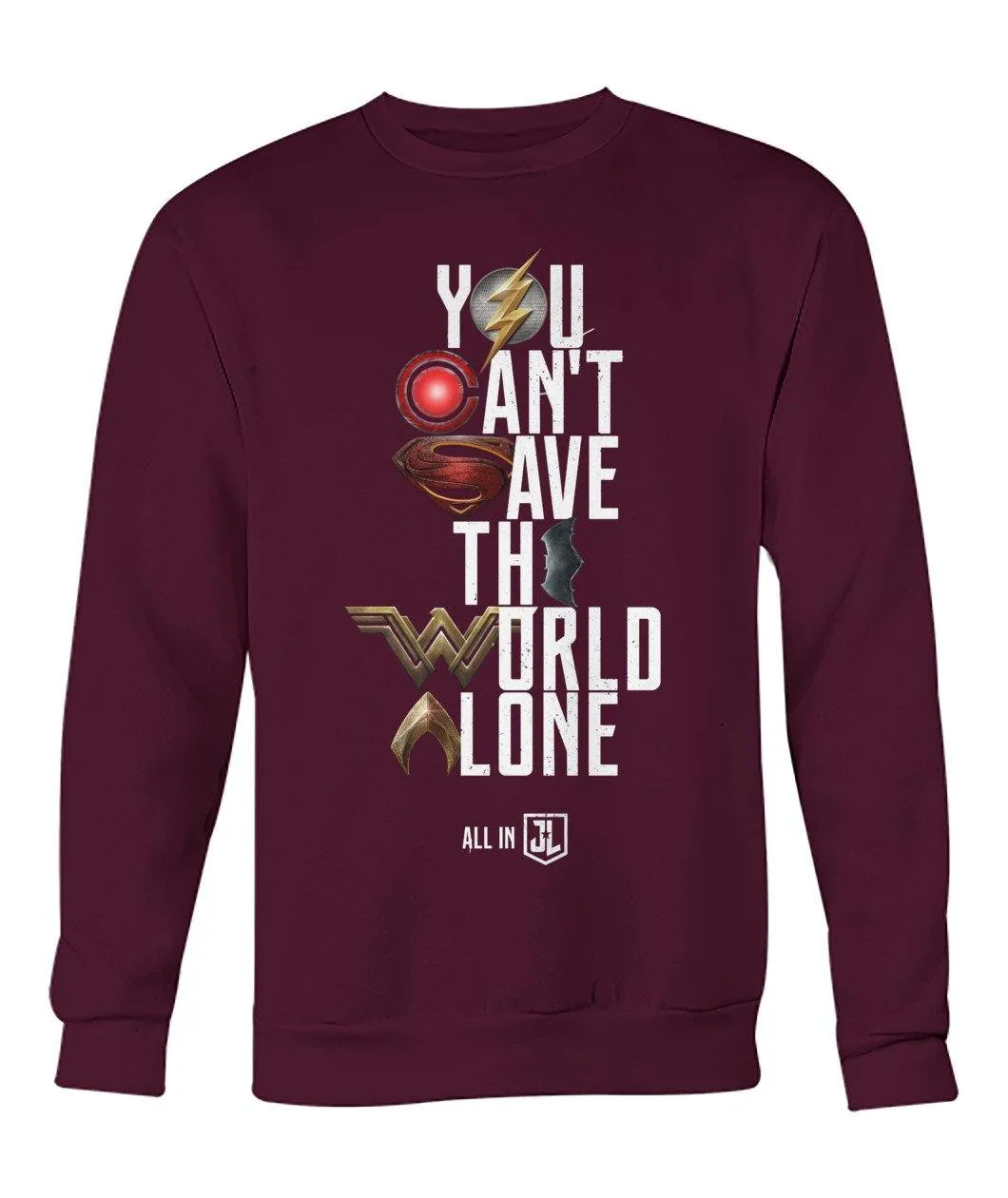Justice League You Can't Save the World Alone Unisex Crew Neck Sweatshirt (Symbol Edition)